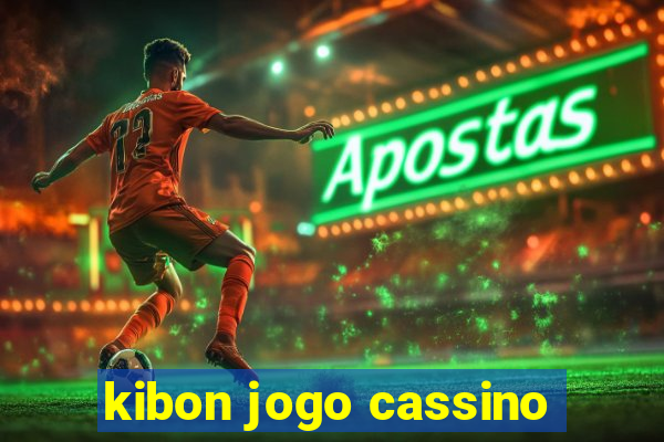 kibon jogo cassino